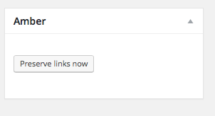 Preserve Links Now. The plugin added this to my post editor.