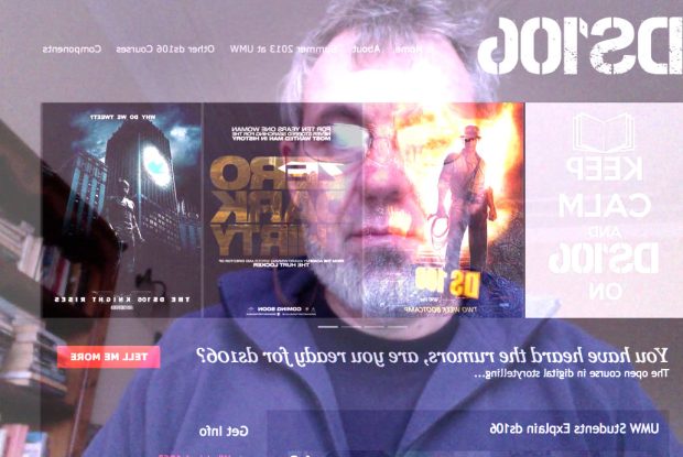 layered imafe a man looking at a screen from behind. The screen displays the ds106 website.