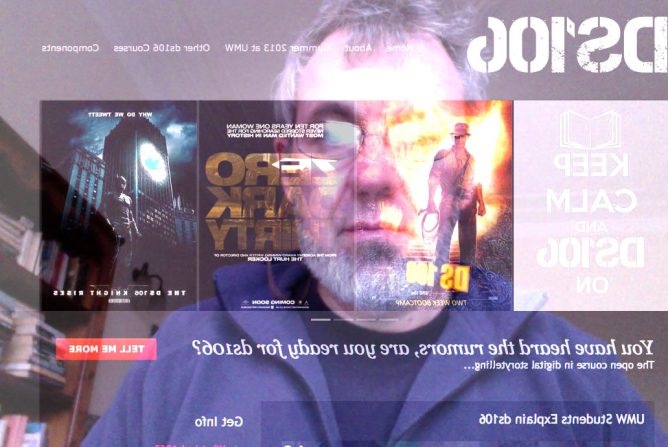 layered imafe a man looking at a screen from behind. The screen displays the ds106 website.