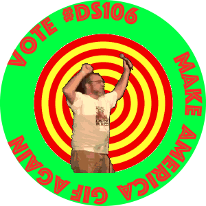 Animated gif, green circle with text round the edge Vote #DS106 Make America Great again. a man in a ds106 t-shirt dances in the midlle, thsis section is rotating.